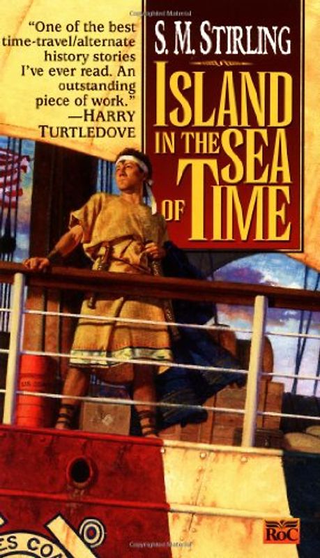 Island in the Sea of Time - S. M. Stirling