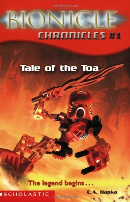 Tale of the Toa: The Legend Begins... (Bionicle Chronicles)