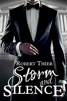 Storm and Silence (Storm and Silence Saga, Band 1)
