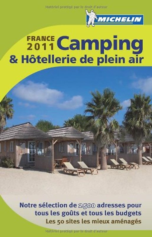 Guide Camping & Hôtellerie de plein air France 2011