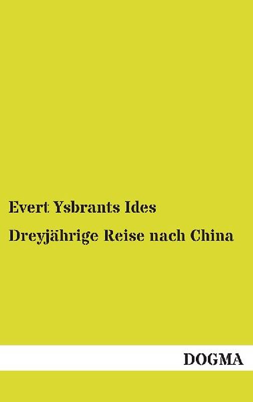 Dreyjährige Reise nach China
