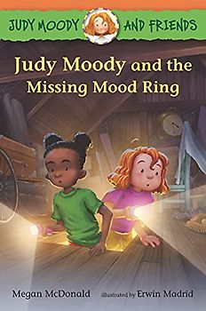Judy Moody and Friends: Judy Moody and the Missing Mood Ring