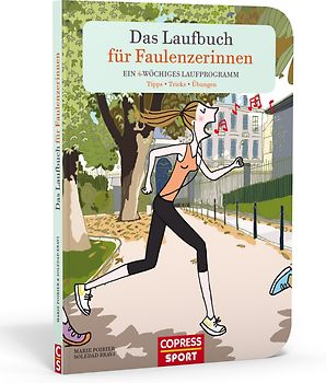 Das Laufbuch für Faulenzerinnen