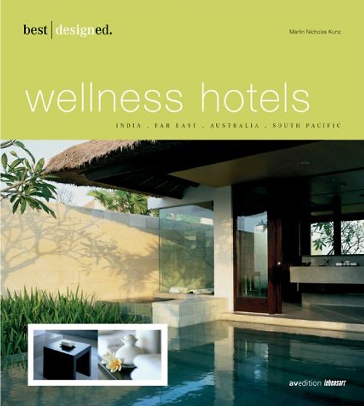Best designed wellness hotels. English / best designed wellness hotels
