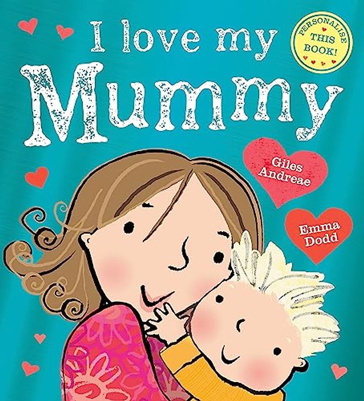 I Love My Mummy
