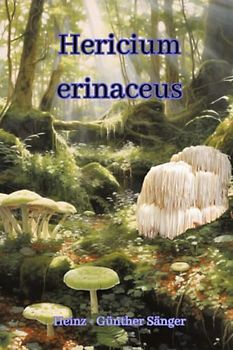 Hericium erinaceus: Der Nervenflüsterer