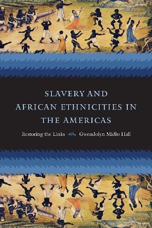 Slavery and African Ethnicities in the Americas