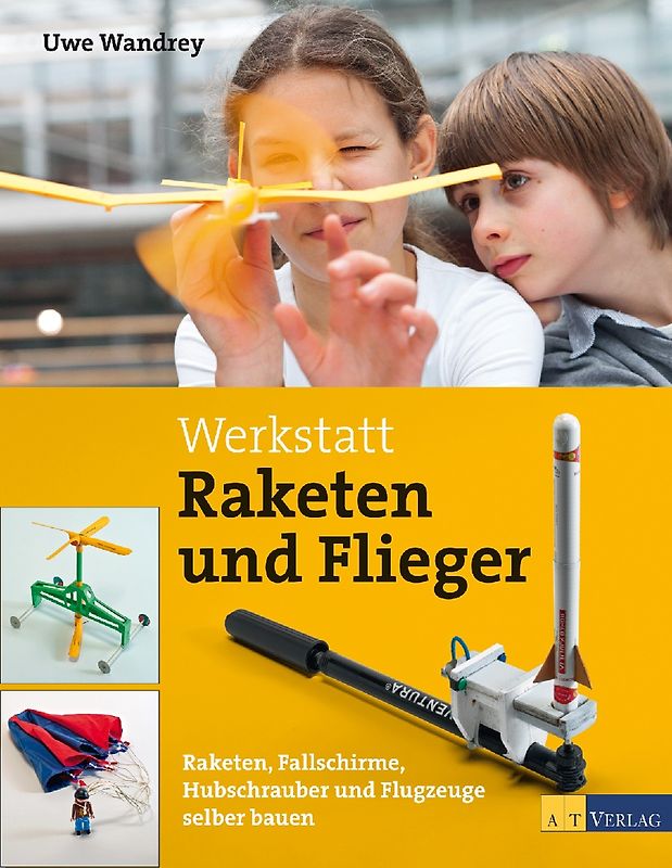 Werkstatt Raketen und Flieger