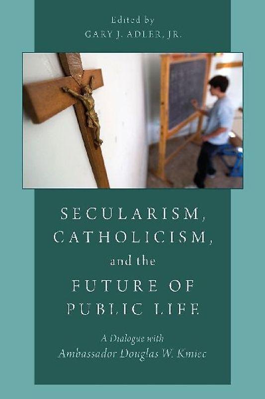 SECULARISM CATHOLICISM FUTURE P