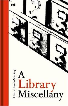 A Library Miscellany