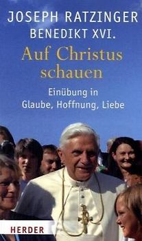 Auf Christus schauen