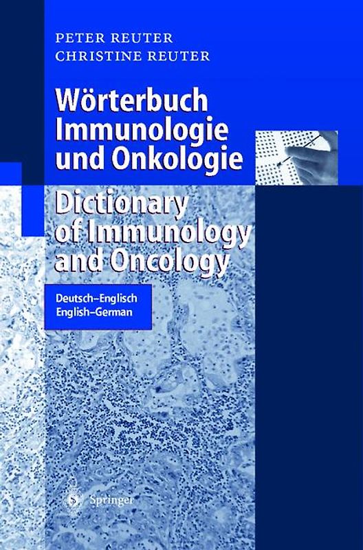 Wörterbuch Immunologie und Onkologie / Dictionary of Immunology and Oncology