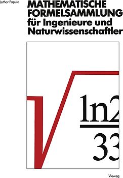 Mathematische Formelsammlung für Ingenieure und Naturwissenschaftler