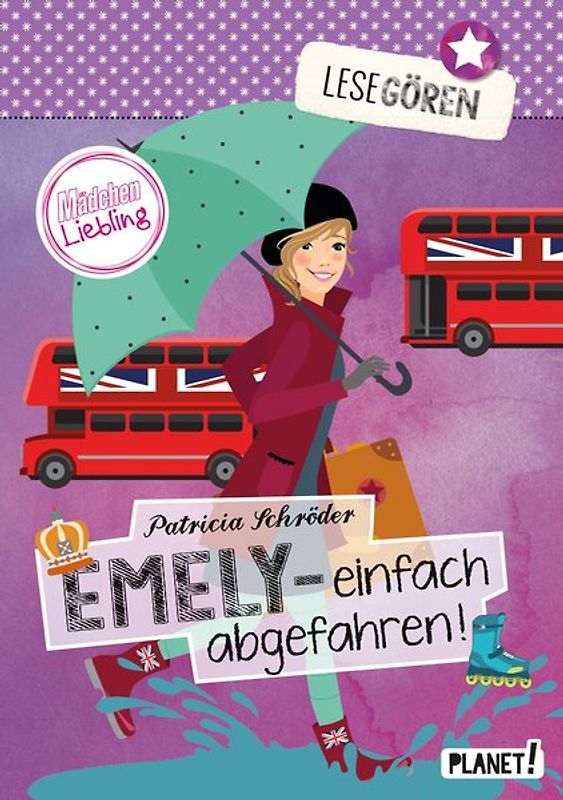 Lesegören 4: Emely – einfach abgefahren!