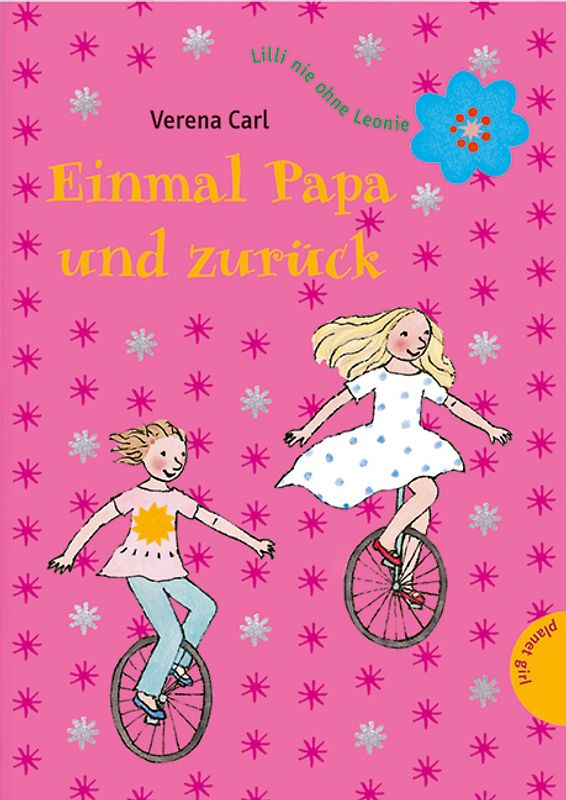 Lilli nie ohne Leonie – Einmal Papa und zurück