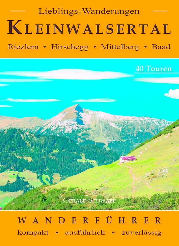 Lieblings-Wanderungen Kleinwalsertal