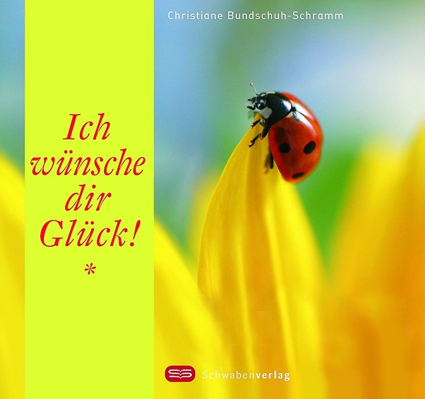 Ich wünsch dir Glück!