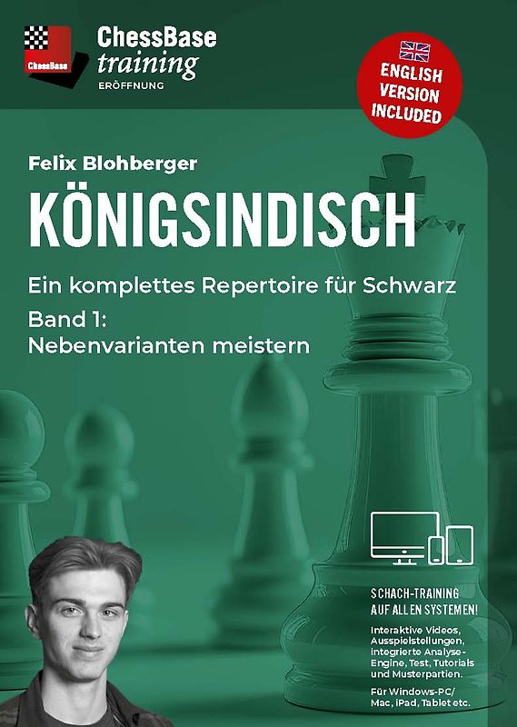 Königsindisch - Ein komplettes Repertoire für Schwarz Teil 1