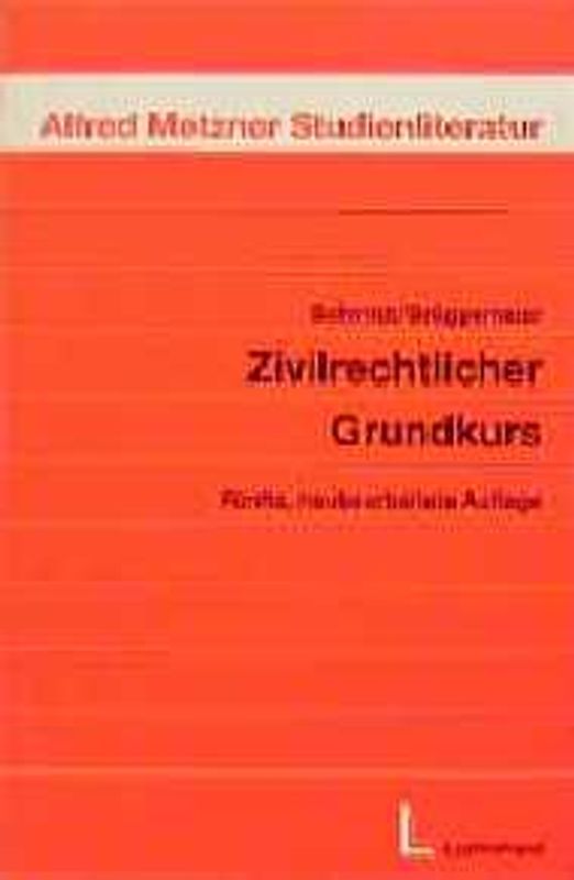 Zivilrechtlicher Grundkurs