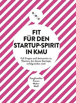 Fit für den Startup-Spirit in KMU