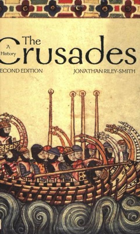 The Crusades: A History; Second Edition (Yale Nota Bene) - Riley-Smith, Jonathan