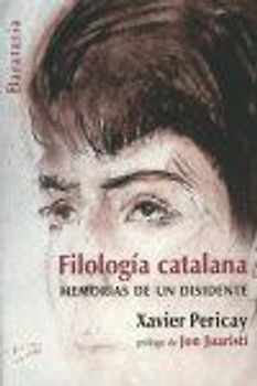 Filología catalana : memorias de un disidente