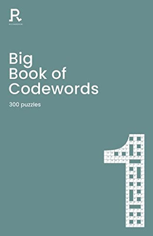 Big Book of Codewords Book 1: a bumper codeword book for adults containing 300 puzzles