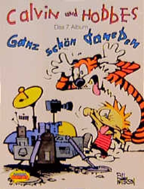 Calvin und Hobbes / Ganz schön daneben. Das 7. Album