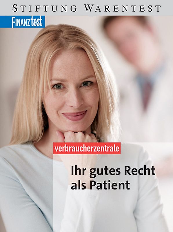 Ihr gutes Recht als Patient