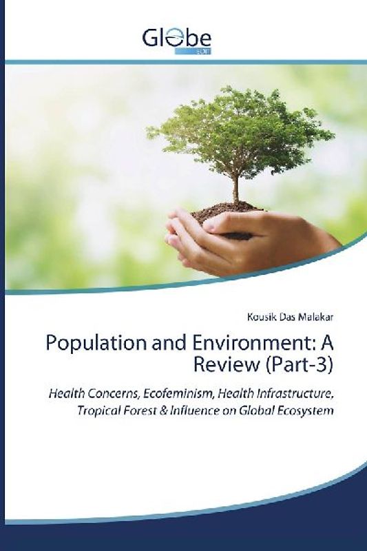 Population and Environment: A Review (Part-3)