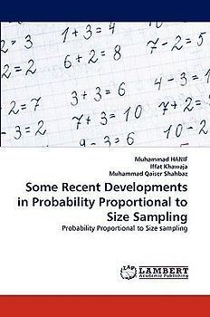 Some Recent Developments in Probability Proportional to Size Sampling