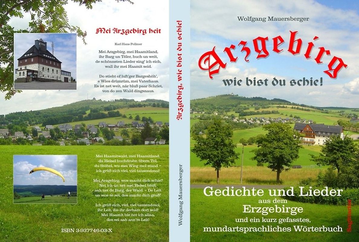 Arzgebirg, wie bist du schie!