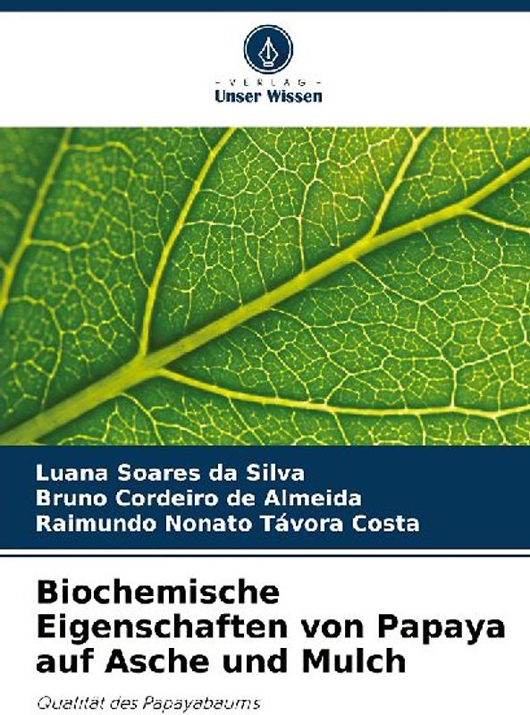 Biochemische Eigenschaften von Papaya auf Asche und Mulch