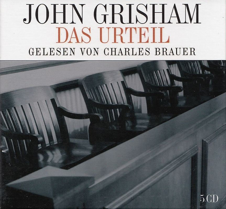 Das Urteil - John Grisham [5 CDs]