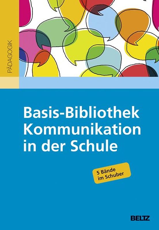 Basis-Bibliothek Kommunikation in der Schule
