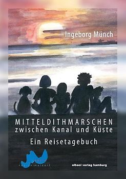 Mitteldithmarschen - zwischen Kanal und Küste