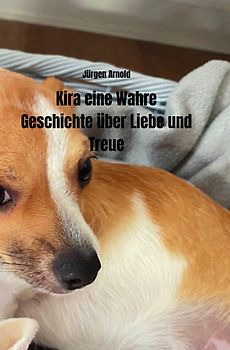 Kira eine Wahre Geschichte über Liebe und Treue