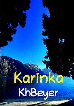 Karinka: Die Bedienung