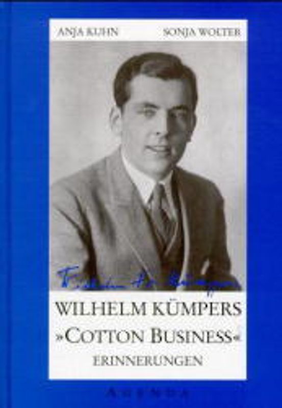 Wilhelm Kümpers "Cotton Business"