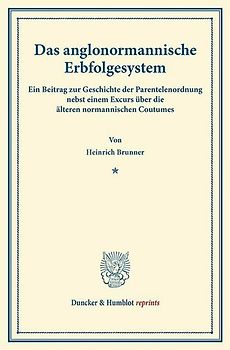 Das anglonormannische Erbfolgesystem.