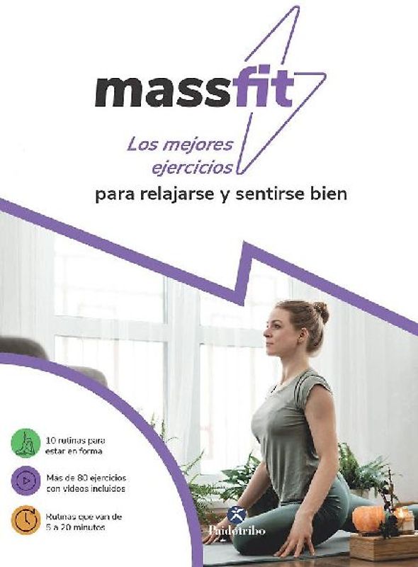 Massfit. Los mejores ejercicios para relajarse y sentirse bien