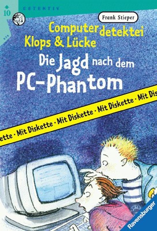 Computerdetektei Klops & Lücke, Band 1: Die Jagd nach dem PC-Phantom