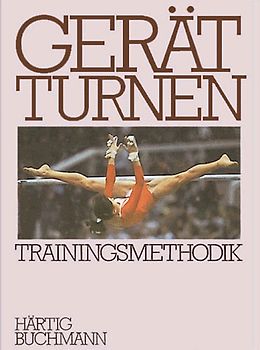 Gerätturnen - Trainingsmethodik