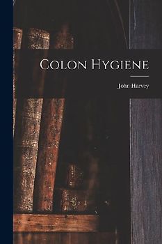 Colon Hygiene