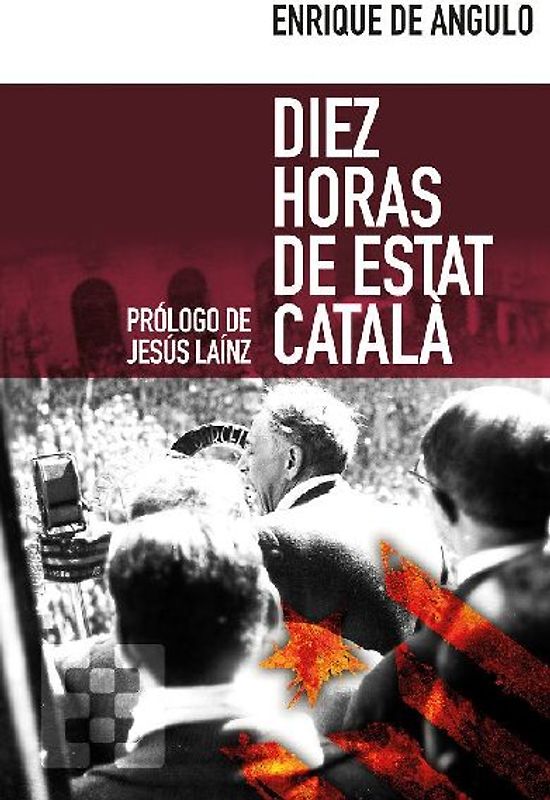 Diez horas de Estat Català