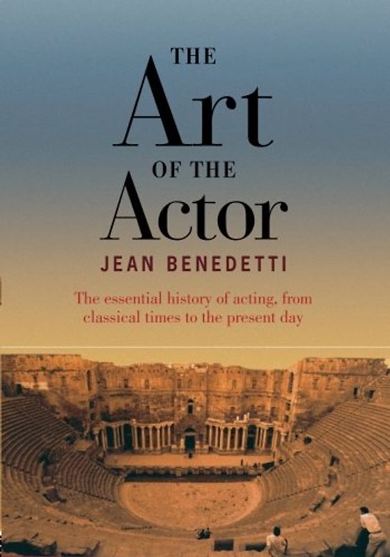 The Art of the Actor