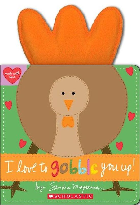 I Love to Gobble You Up!