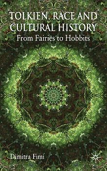 Tolkien, Race and Cultural History
