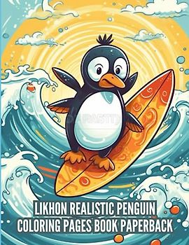 Likhon Realistic Penguin Coloring Pages Book Paperback