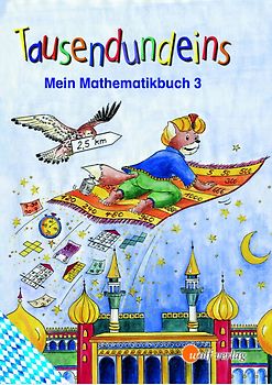 Tausendundeins - Ausgabe für Grundschulen in Bayern
